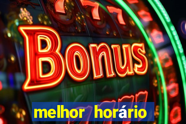 melhor horário para jogar fortune mouse hoje