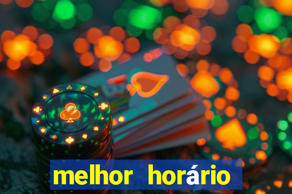 melhor horário para jogar fortune mouse hoje