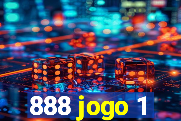 888 jogo 1