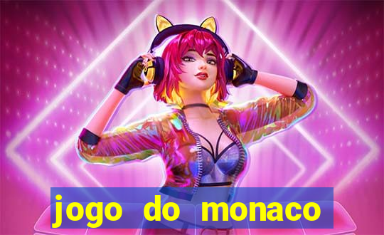 jogo do monaco onde assistir