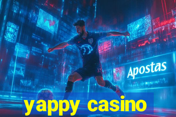 yappy casino