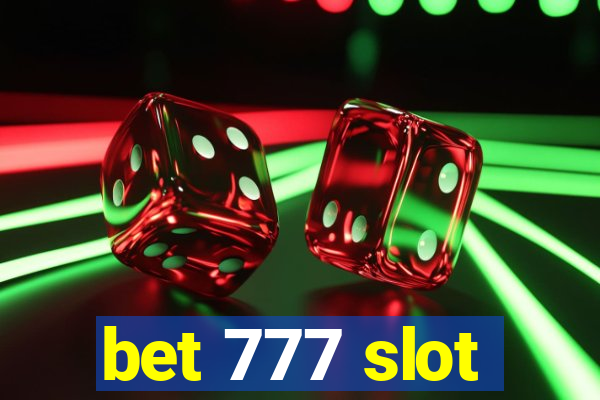 bet 777 slot