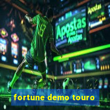 fortune demo touro