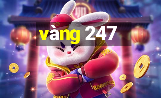 vàng 247