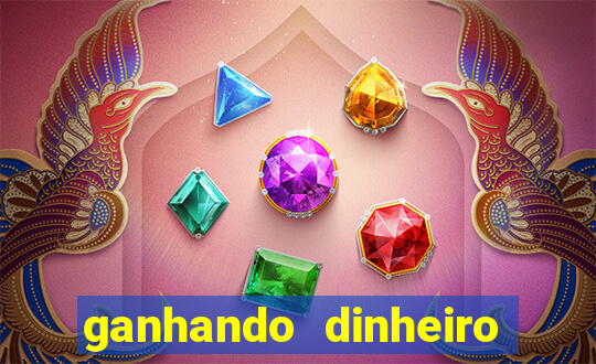 ganhando dinheiro jogando online