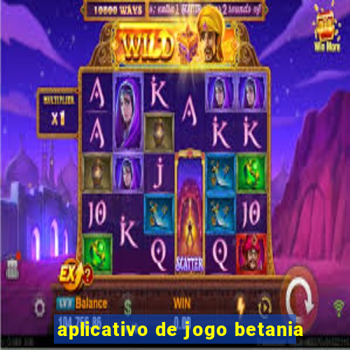 aplicativo de jogo betania