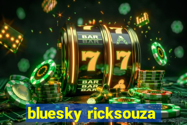 bluesky ricksouza