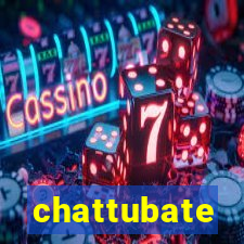 chattubate