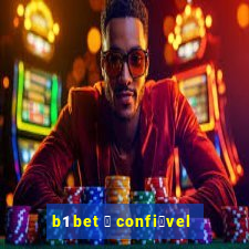 b1 bet 茅 confi谩vel