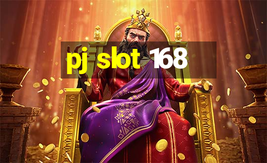 pj slot 168