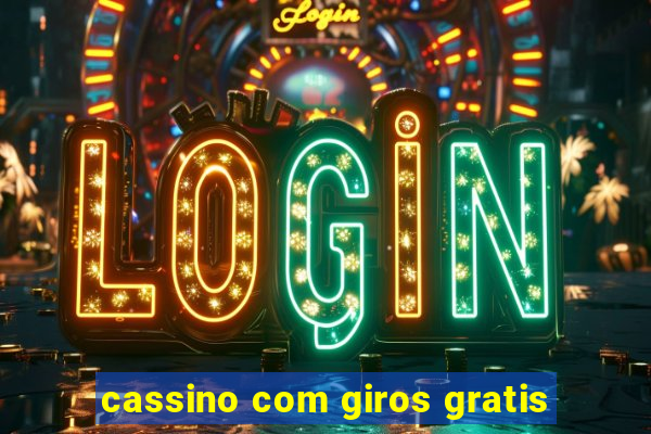 cassino com giros gratis