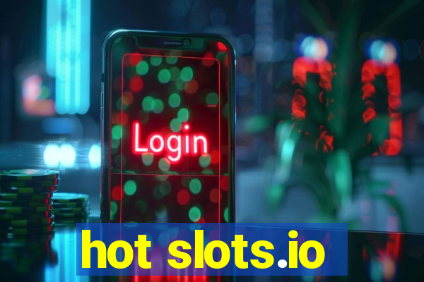 hot slots.io