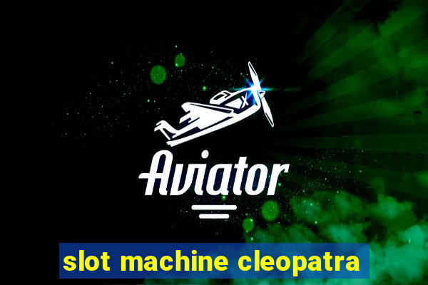 slot machine cleopatra