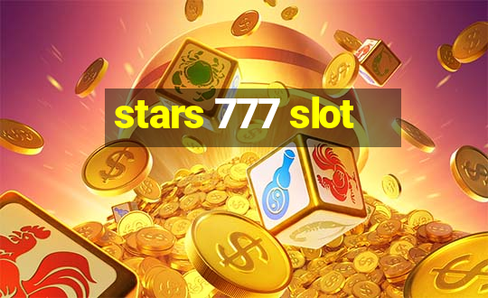 stars 777 slot