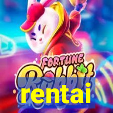 rentai