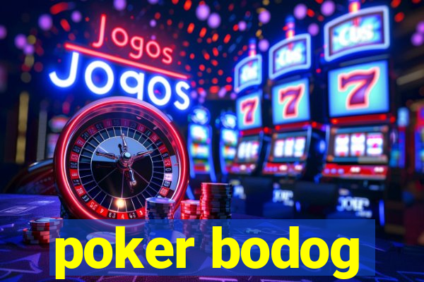 poker bodog