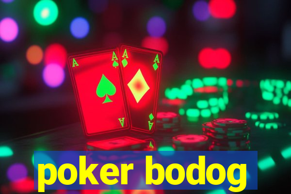 poker bodog