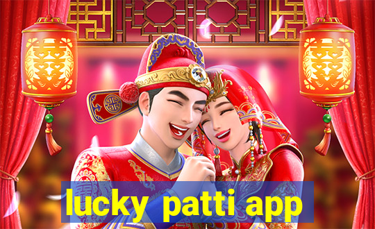 lucky patti app