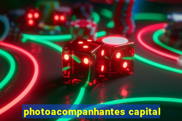 photoacompanhantes capital