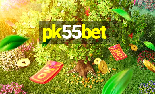 pk55bet