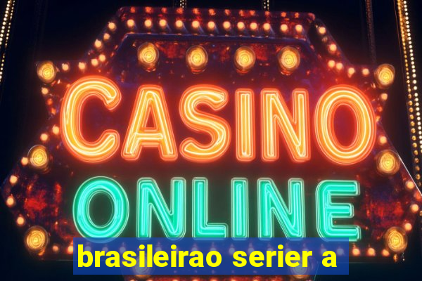 brasileirao serier a