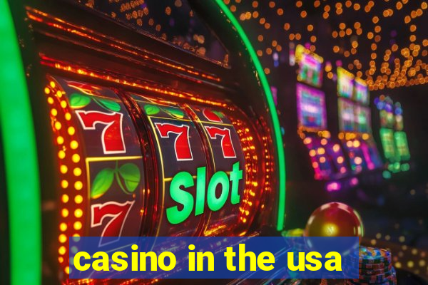 casino in the usa