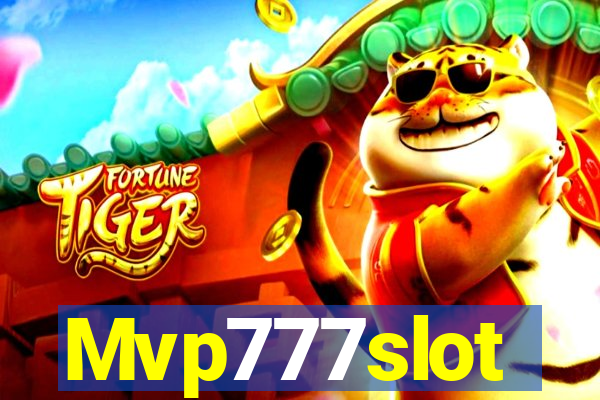 Mvp777slot