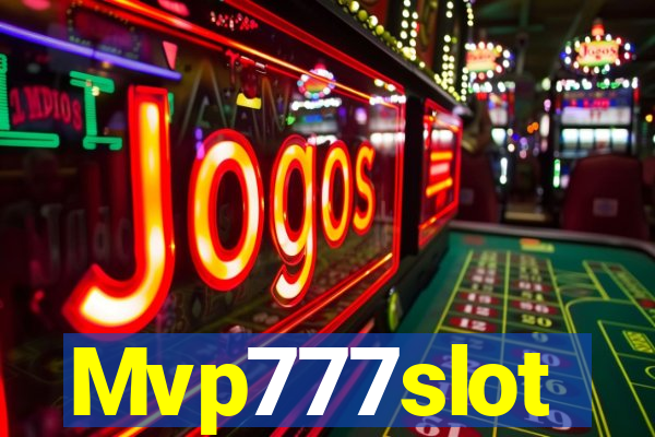 Mvp777slot