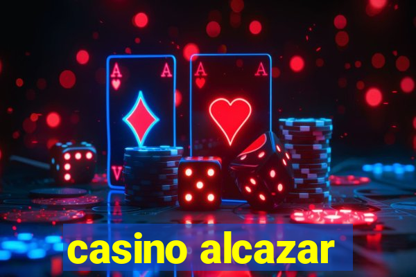 casino alcazar