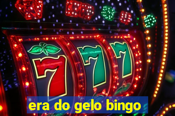 era do gelo bingo