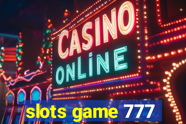 slots game 777