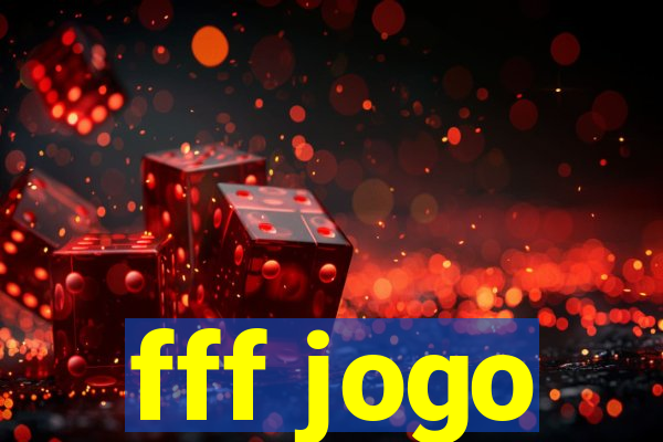 fff jogo