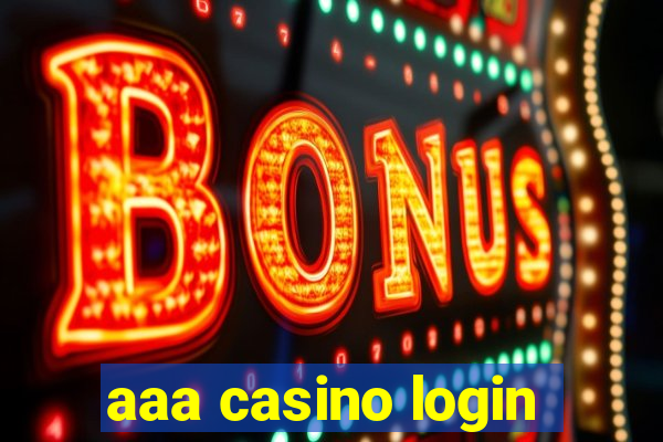 aaa casino login