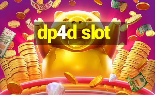 dp4d slot