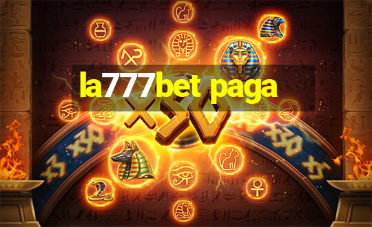 la777bet paga