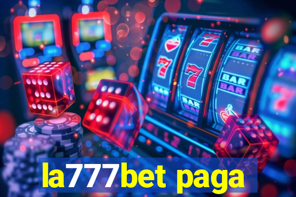 la777bet paga