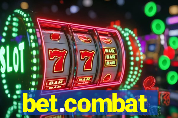 bet.combat