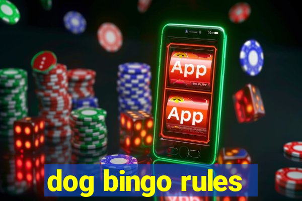 dog bingo rules