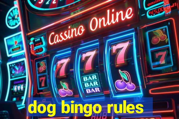 dog bingo rules