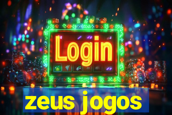 zeus jogos