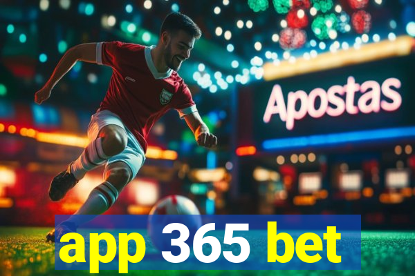 app 365 bet