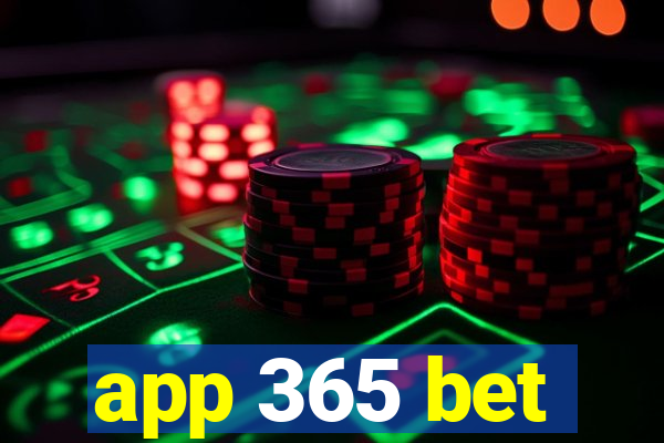 app 365 bet