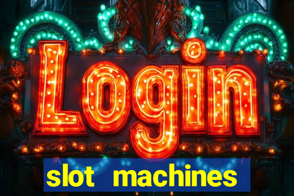 slot machines online gambling