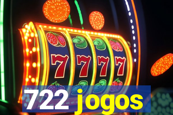 722 jogos