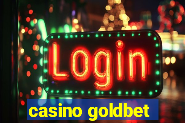 casino goldbet