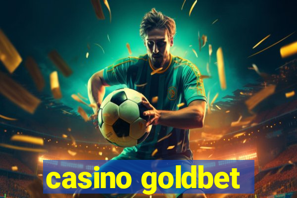 casino goldbet