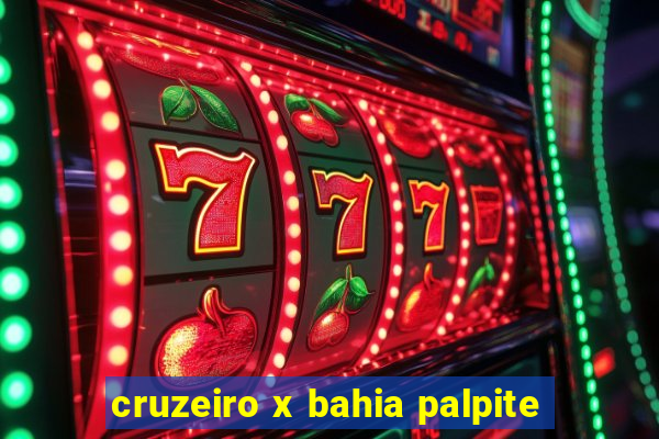 cruzeiro x bahia palpite