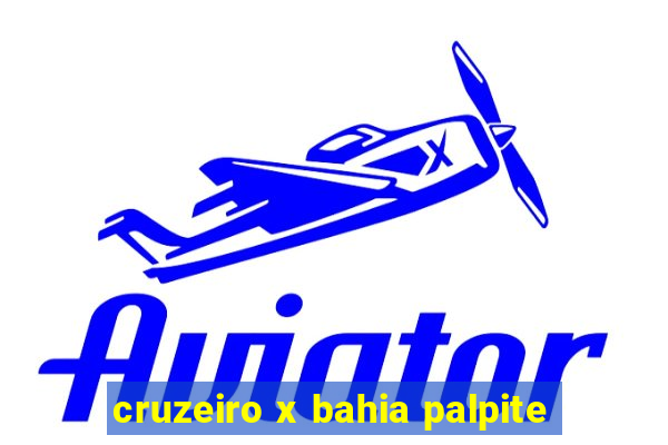 cruzeiro x bahia palpite