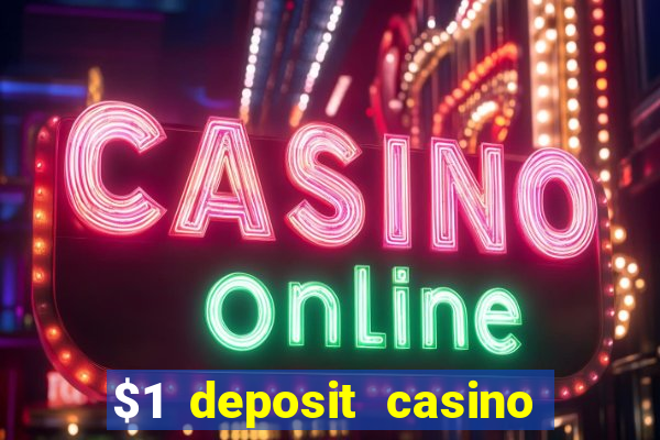 $1 deposit casino near new zealand