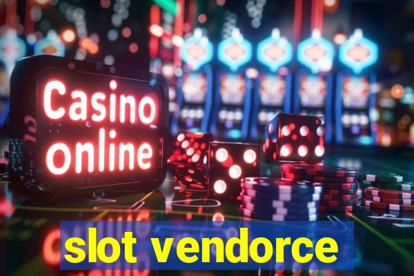 slot vendorce